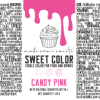 sweet color candy pink deklaracija